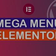 How To Create Mega Menu Using Elementor Pro On Wordpress Website