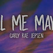 Carly Rae Jepsen Call Me Maybe Lyrics