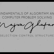 CSC126 C SELECTION CONTROL STRUCTURE PART 1