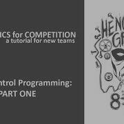 Vex For Competition Tutorial Driver Control Programming Part 1