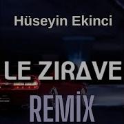 Le Zırawe Remix