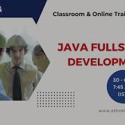Java Fullstack New Batch Classroom Online Training Ashok IT
