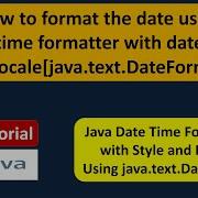 How To Format The Date Using Date Time Formatter With Date Style And Locale Java Text DateFormat