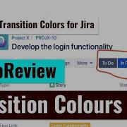 AppReview Transition Colors For Jira