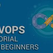DevOps Tutorial For Beginners What Is DevOps DevOps Tools DevOps Training Edureka DevOps