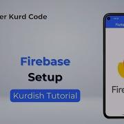 Flutter Firebase Setup Kurdish Tutorial فێرکاری فڵەتەر بە کوردی