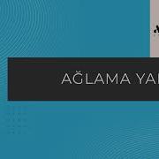 Ağlama Yar Modern Anatolian Rock Interpretation