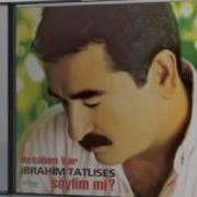 İbrahim Tatlıses Hesabım Var