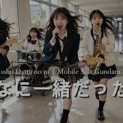 Anna Ni Issho Datta No Ni Mobile Suit Gundam Seed Anime Cover Song Girl Band Alternative Rock