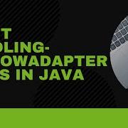 Window Adapter Adapter Class In Java Event Handling Java