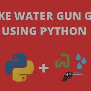 How To Program Snake Water Gun Game With Python Source Code Included Part 1