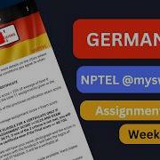 German A1 Week 6 NPTEL Answers 2026 German I Week 6 Assignment Solved Myswayam Nptel2026
