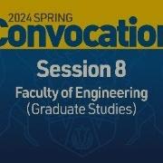 2024 Spring Convocation Session 8