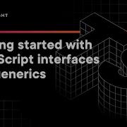 How To Use Interfaces And Generics In TypeScript