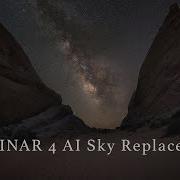LUMINAR 4 AI Sky Replacement Milky Way Test Impressive But
