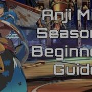 Anji Mito A Beginner S Guide To Season 3