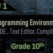 Programming Environment IDE Text Editors Compiler 10th Class Computer C Programming Info Pack