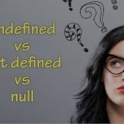 JavaScript Interview Questions Undefined Vs Null Vs Not Defined Shorts Javascript