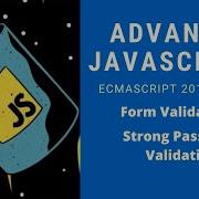 Form Validation Adding Strong Password Validation