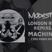 Modestep Machines Tru Fonix Remix