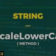 Javascript Basics String ToLocaleLowerCase Method