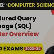 Structured Query Language SQL Chapter Overview Class 12 Computer Science Ch 9 CBSE 2025 26