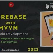 Remove Note RecyclerView Crash Fixing Firebase Firestore MVVM Github Android Kotlin