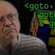 GOTO Goto Goto Computerphile