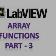 LabVIEW Array Functions Part 3
