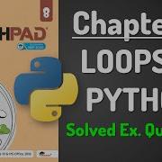 TOUCHPAD PRIME Ver2 1 Class8 Chapter9 Loops In Python Debs Coding Hub