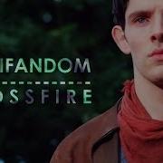 Multifandom Crossfire
