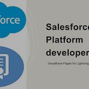 Разработчик платформы Salesforce 2 Visualforce Pages для Lightning Experience Часть 1