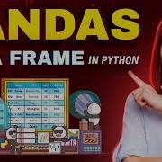 Изучение Pandas DataFrame в Python пошаговое руководство на английском языке