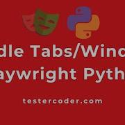 Handle Tabs In Playwright Python