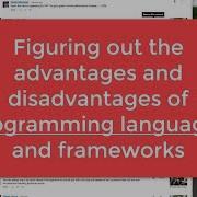 Figuring Out The Advantages And Disadvantages Of Programming Languages