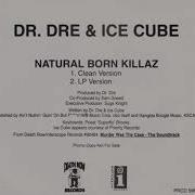 Dr Dre Ice Cube Natural Born Killaz Clean Version