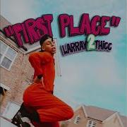 LARRAY First Place Lyrics