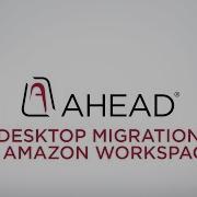 Desktop Migration To Amazon Workspaces