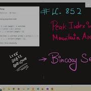 LeetCode 852 Peak Index In A Mountain Array Binary Search