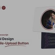 Custom File Upload Button CSS With Html Css JavaScript Minimal Design