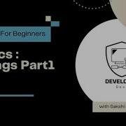 Mastering Python Strings Part 1 A Beginner S Guide Python Lesson 5 Developer Desk