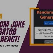 Build A Random Joke Generator With React Learn API Calls Dark Mode