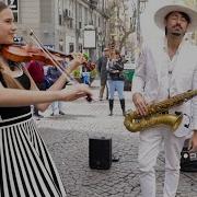 Super CALM DOWN Sax And Violin Daniele Vitale Karolina Protsenko