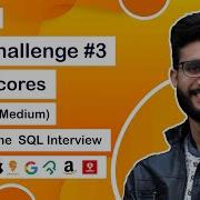 3 Rank Scores Leetcode Medium SQL For Interviews SQL Tutorials
