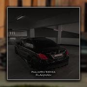 MACAN ALBLAK 52 FLAGMAN Fulwen Remix