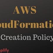 AWS CloudFormation Simplified Cfn Init Creation Policy