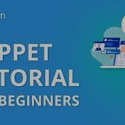 Puppet Tutorial Puppet Tutorial For Beginners Puppet Configuration Management Tool Simplilearn