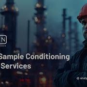 Expert Sample Conditioning Systems Services