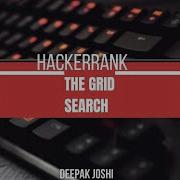 The Grid Search HACKERrank Problem Solving Solved Completely In Hindi