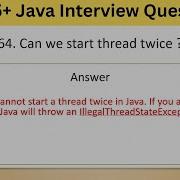 Top 75 Tricky Java Interview Questions Can We Start Thread Twice Javainterview Threads Java8